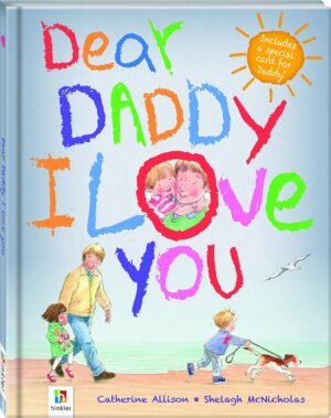 Dear Daddy, I Love You Hardcover