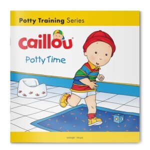 Caillou-Potty Time By Joceline Sanschagrin
