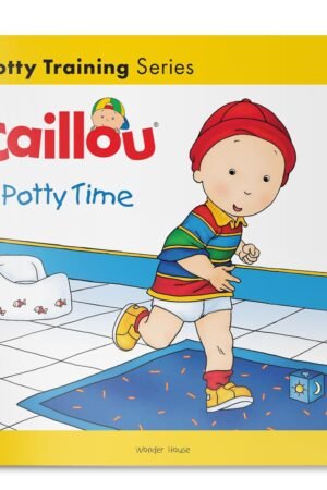 Caillou-Potty Time By Joceline Sanschagrin