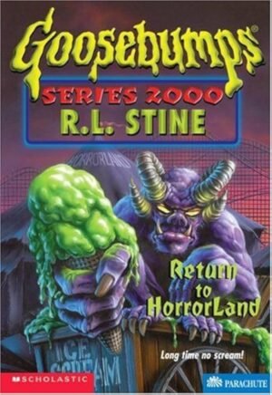 Return to Horrorland: No. 13 (Goosebumps 2000) by R. L. Stine