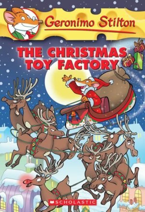 GERONIMO STILTON #27 THE CHRISTMAS TOY FACTORY