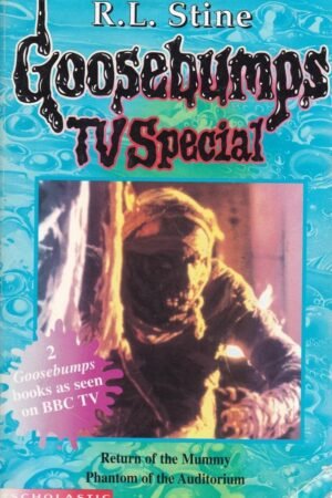 Return of the Mummy: No. 3 (Goosebumps TV Tie-ins S.) by R. L. Stine