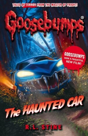 The Haunted Car (Goosebumps) by R. L. Stine