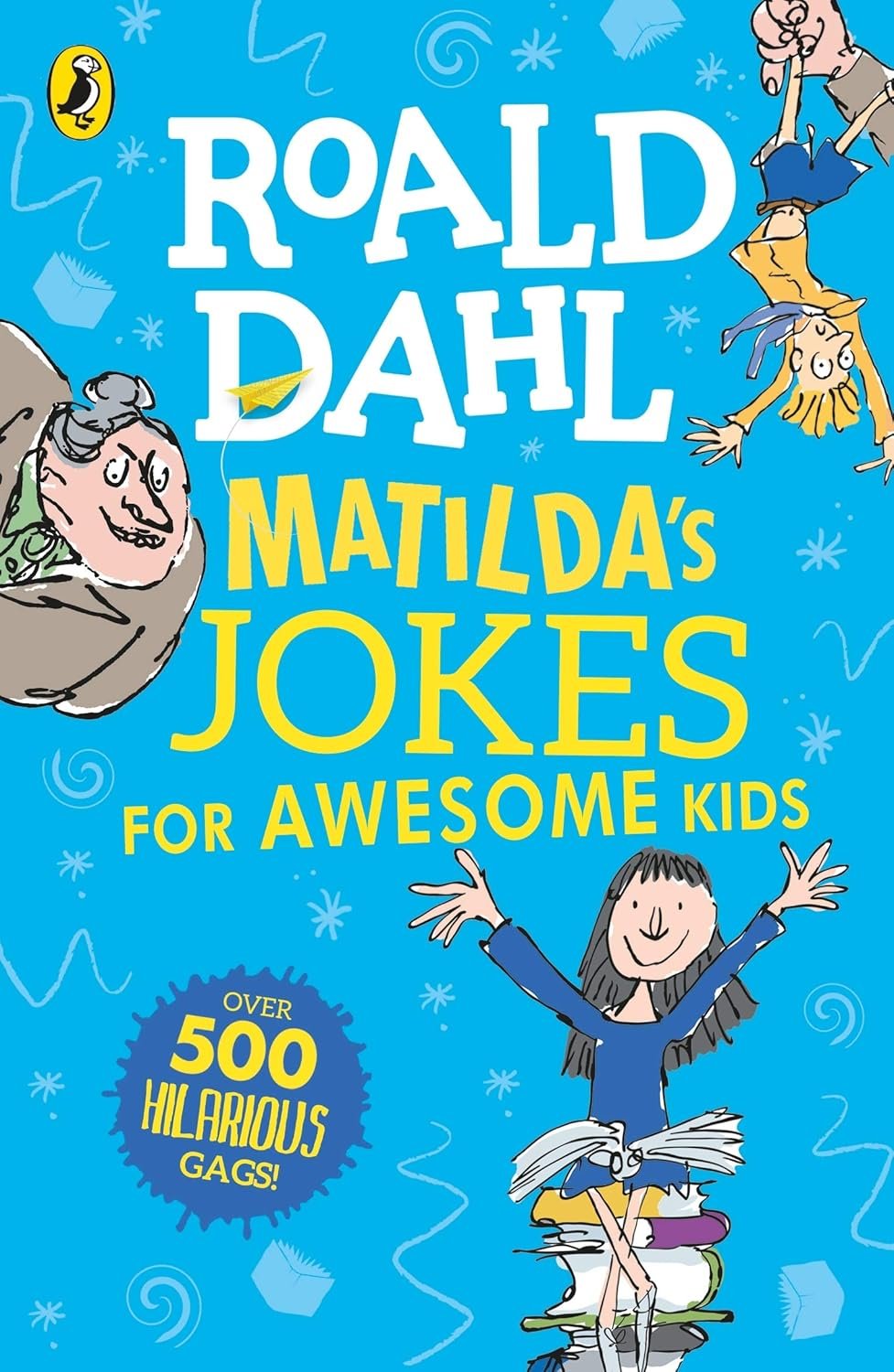 Matilda's Jokes For Awesome Kids By Roald Dahl