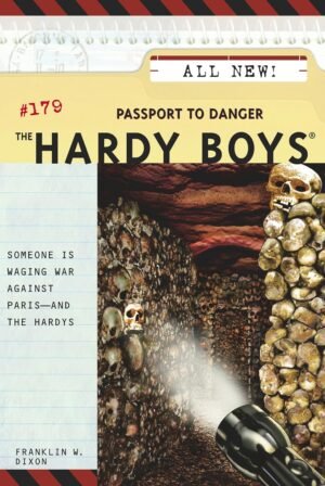 The Hardy Boys Passport To Danger #179 By Franklin W. Dixon