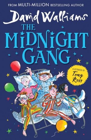The Midnight Gang By David Walliams