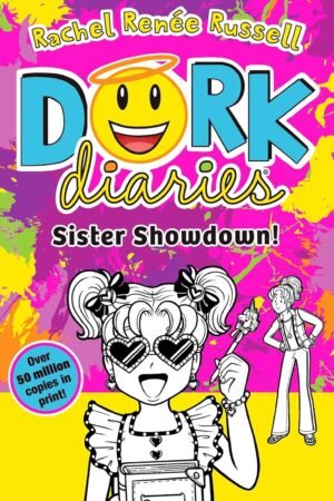 Dork Diaries: Sister Showdown By Rachel Renee Russell
