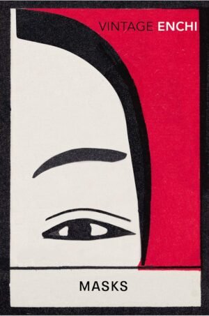 Masks By Fumiko Enchi