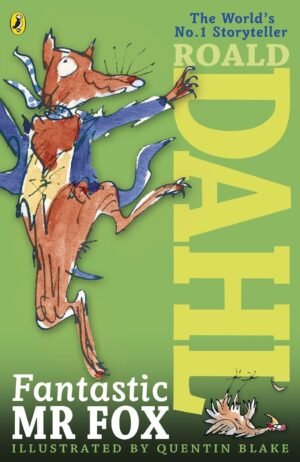 Fantastic Mr. Fox By Roald Dahl