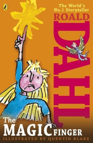 The Magic Finger By Roald Dahl