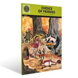 Choice Of Friends (Amar Chitra Katha)