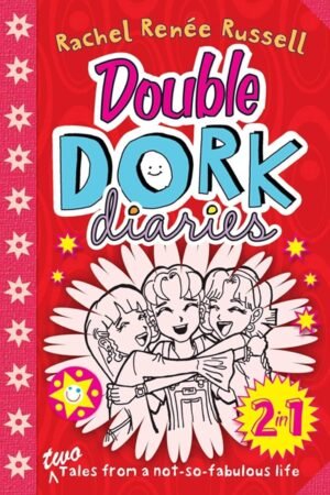 Double Dork Diaries By RACHEL RENEE RUSSELL