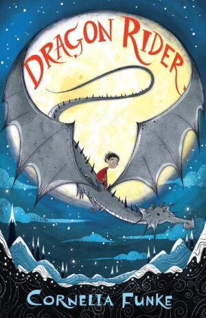Dragon Rider #1 by Cornelia Funke