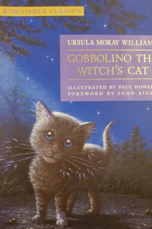Gobbolino the Witch's Cat By Ursula Moray Williams