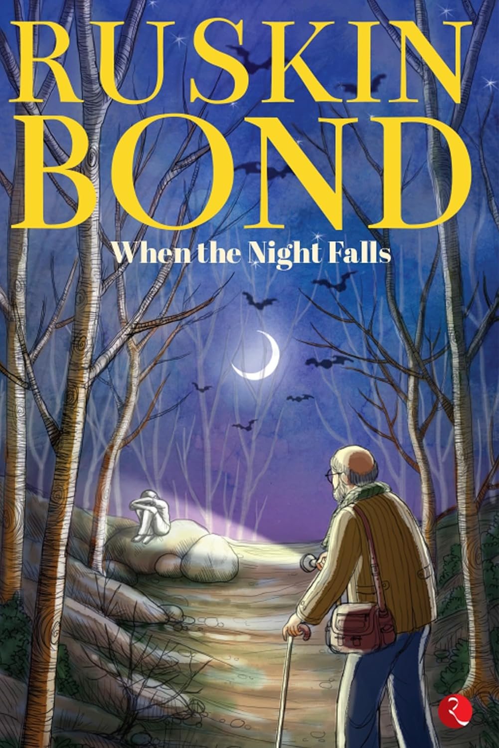 When the Night Falls By Ruskin Bond