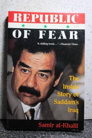 REPUBLIC OF FEAR By Samir Al-Khalil