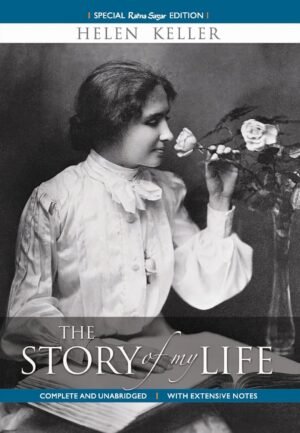 The Story of My Life (Rama Sagar Special Editions) By Helen Keller