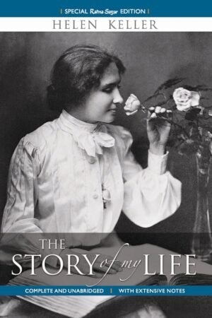 The Story of My Life (Rama Sagar Special Editions) By Helen Keller
