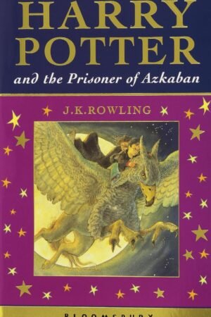 Harry Potter and the Prisoner of Azkaban By J.K. Rowling