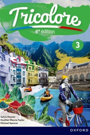 Tricolore 3 Sixth Edition Student Book (Tricolore 6e édition)