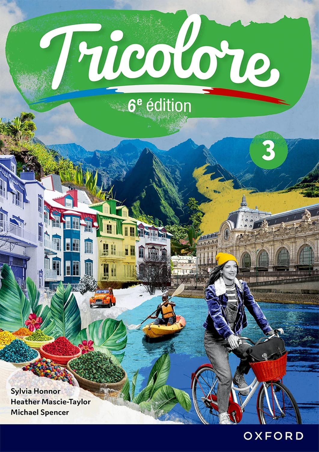 Tricolore 3 Sixth Edition Student Book (Tricolore 6e édition)