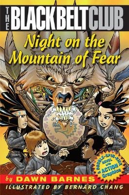 Night on the Mountain of Fear (Black Belt Club) By Dawn Barnes