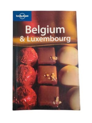 Belgium & Luxembourg (Lonely Planet Country Guides)