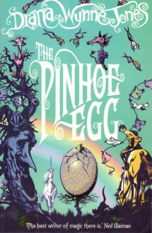 The Pinhoe Egg: A Whimsical Fantasy Adventure for Kids Aged 9 and Up: Book 7 (The Chrestomanci Series) By Diana Wynne Jones