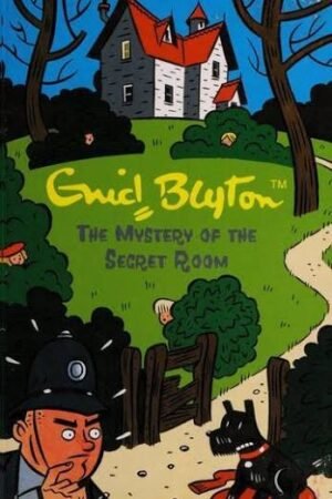 The Mystery of the Secret Room: 3 (Five Find-Outers) By Enid Blyton