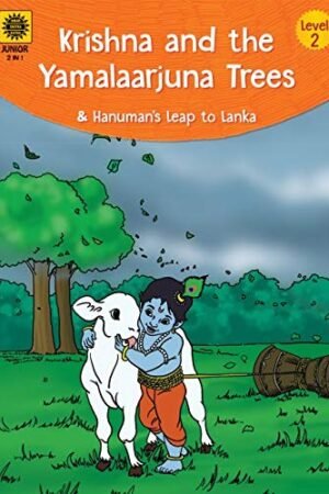 Krishna and the Yamalaarjuna Trees and Hanuman's Leap to Lanka