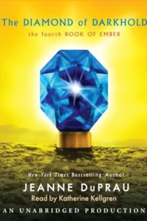 The Diamond of Darkhold By Jeanne DuPrau
