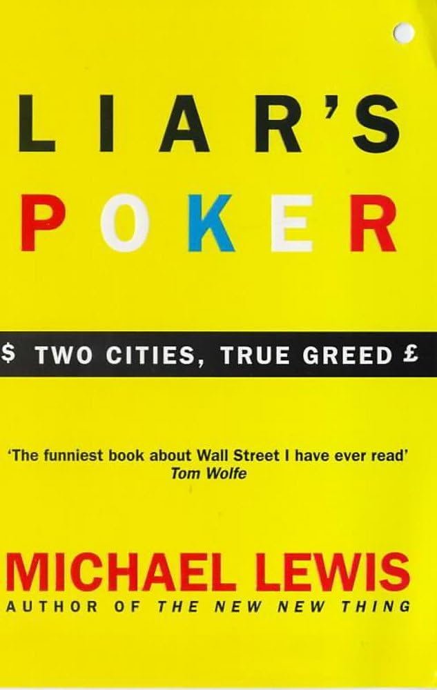 LIAR'S POKER By Michael Lewis LIAR'S POKER By Michael Lewis