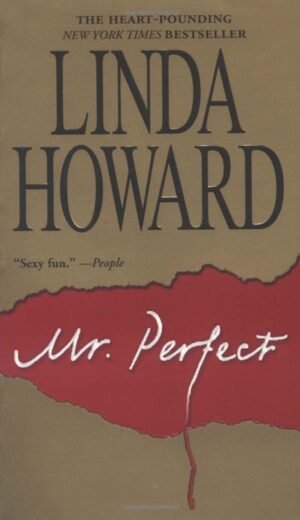 Mr. Perfect By Linda Howard