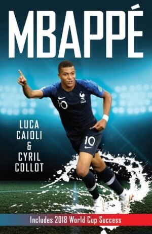 Mbappé By Cyril Collot & Luca Caioli