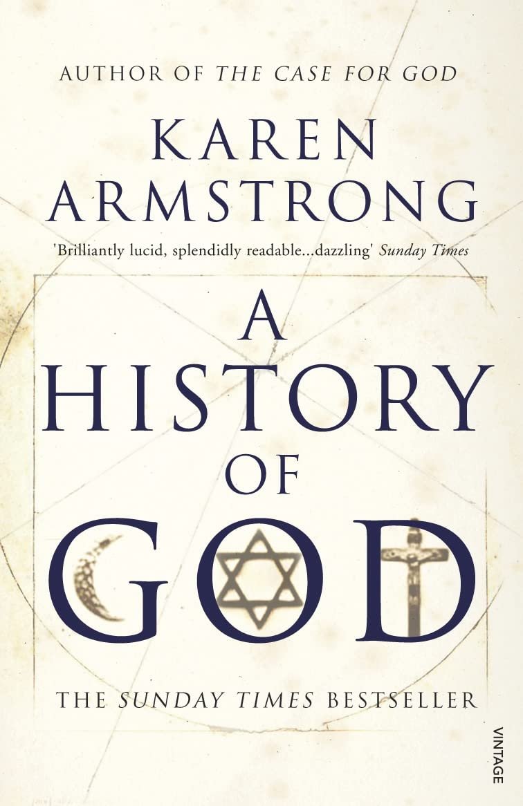 A History of God By Karen Armstrong A History of God By Karen Armstrong