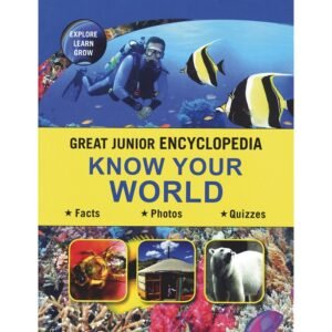Great Junior Encyclopedia Know Your World Hardcover