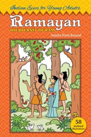 Ramayan The Journey of Ram By Sunita Pant Bansal