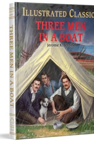 Three Men in a Boat : Illustrated Abridged Children Classics English Novel with Review Questions Hardcover By Kenneth Grahame