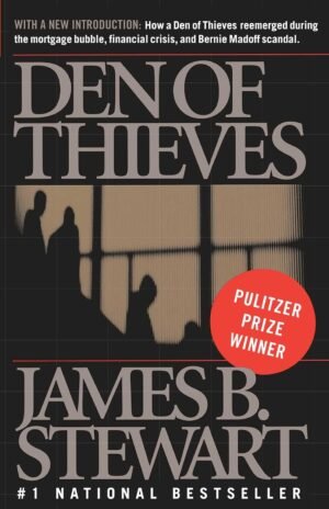 Den of Thieves: Intervention and Treatment Strategies By James B. Stewart