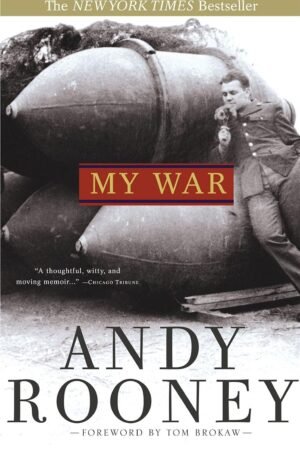 MY WAR By Andy Rooney