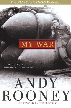 MY WAR By Andy Rooney