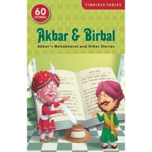 Akbar's Mahabharat and Other Stories (Shree Timeless Fables) By Sunita Pant Bansal