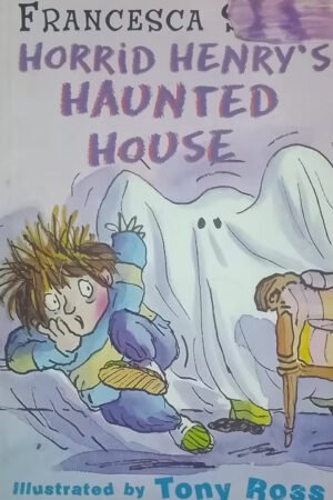HORRID HENRY'S HAUNTED HOUSE : Book 6