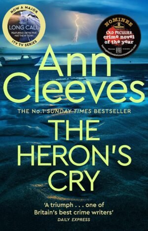The Heron's Cry By Ann Cleeves