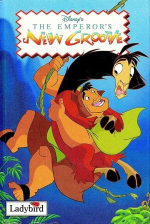 The Emperor's New Groove (Disney Book of the Film) Hardcover