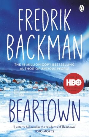 Beartown By Fredrik Backman