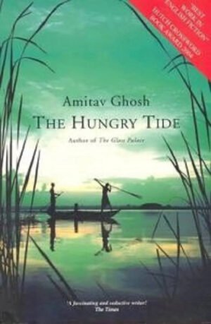 Hungry Tide By Amitav Ghosh