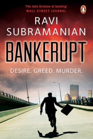Bankerupt By Ravi Subramanian