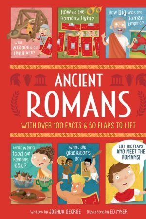 Ancient Romans - Interactive History Book for Kids Hardcover