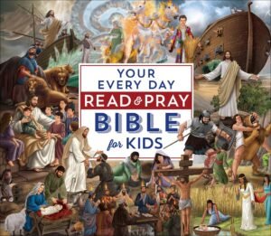 Your Every Day Read and Pray Bible for Kids Hardcover By Janice Emmerson